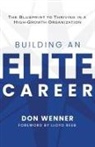 Don Wenner - Building an Elite Career