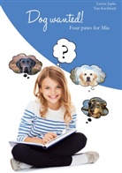 Lisette Jupke, Tim Knobloch - Dog wanted!
