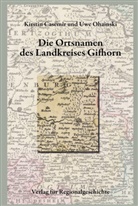 Kirstin Casemir, Uwe Ohainski, Kirstin Casemir, Ohainski, Uwe Ohainski - Niedersächsisches Ortsnamenbuch - 11: Niedersächsisches Ortsnamenbuch / Die Ortsnamen des Landkreises Gifhorn