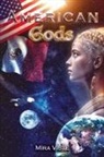 Míra Vísté - American Gods