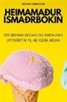 Victor Fredriksson - HEIMAMAÐUR ÍSMAÐRBÓKIN