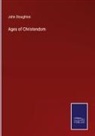 John Stoughton - Ages of Christendom