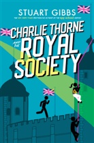 Stuart Gibbs - Charlie Thorne and the Royal Society