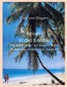 Chris Von Gagern, Chris von Gagern - Reisen in die Karibik
