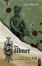 Jörg Olbrich - Der Söldner