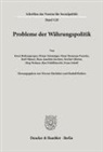 Werner Ehrlicher, Richter, Rudolf Richter - Probleme der Währungspolitik.