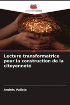 Andrés Vallejo - Lecture transformatrice pour la construction de la citoyenneté
