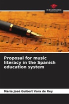 María José Guibert Vara de Rey - Proposal for music literacy in the Spanish education system