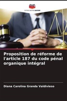 Diana Carolina Granda Valdivieso - Proposition de réforme de l'article 187 du code pénal organique intégral