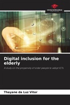 Thayane da Luz Vitor - Digital inclusion for the elderly