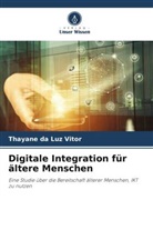 Thayane da Luz Vitor - Digitale Integration für ältere Menschen
