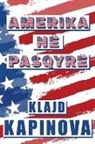 Klajd Kapinova - AMERIKA NË PASQYRË