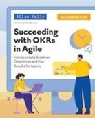Allan Kelly - Succeeding with OKRs in Agile