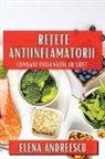 Elena Andreescu - Re¿ete Antiinflamatorii