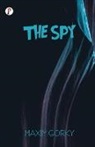 Maxim Gorky - The Spy