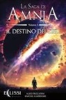 Simone Gambineri, Aligi Pezzatini - La Saga di Amnia - Vol.3