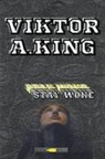 Viktor A. King - Stay Woke