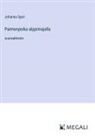 Johanna Spyri - Paimenpoika alppimajalla