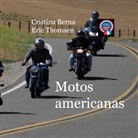 Cristina Berna, Eric Thomsen - Motos americanas