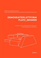 Martin Krenn, Prost, Melanie Prost - DEMOKRATIEPLATTFORM PLATZ_NEHMEN