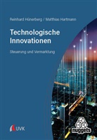 Matthias Hartmann, Reinhard Hünerberg - Technologische Innovationen