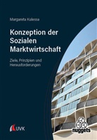 Margareta Kulessa - Die Konzeption der Sozialen Marktwirtschaft