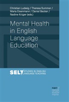 Daniel Becker, Maria Eisenmann, Maria Eisenmann et al, Nadine Kr&uuml;ger, Christian Ludwig, Theresa Summer - Mental Health in English Language Education