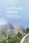 Sabine Schmid - Lockende Höhen