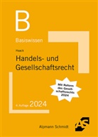Claudia Haack - Basiswissen Handels- und Gesellschaftsrecht