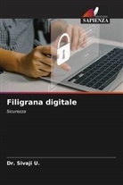 Dr. Sivaji U., Sivaji U. - Filigrana digitale
