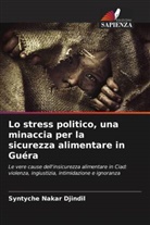 Syntyche Nakar Djindil - Lo stress politico, una minaccia per la sicurezza alimentare in Guéra
