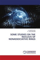 K. Jayalakshmi, G. Nageswari - SOME STUDIES ON THE NUCLEUS OF NONASSOCIATIVE RINGS