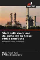 P Akhila Swathanthra, P. Akhila Swathanthra, Mude Murali Naik - Studi sulla rimozione del rame (II) da acque reflue sintetiche
