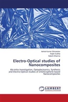 Anjali Oudhia, Sakshi Sharma, Ashok Kumar Shrivastav - Electro-Optical studies of Nanocomposites