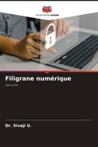 Dr. Sivaji U., Sivaji U. - Filigrane numérique