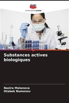 Nazira Melanova, Otabek Numonov - Substances actives biologiques