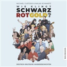 Michael Custodis, Niklas Schwartz - Wie klingt Schwarz-Rot-Gold?