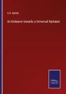A. D. Sproat - An Endeavor towards a Universal Alphabet
