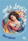 Maud Ankaoua - Artik Bensiz Asla