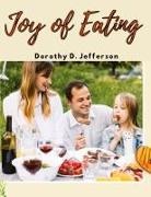 Dorothy D. Jefferson - Joy of Eating