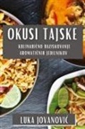 Luka Jovanovi¿ - Okusi Tajske
