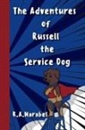 K. A. Marabel - The Adventures of Russell the Service Dog