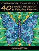 Coloringcraze - Coloring Books For Adults Volume 2