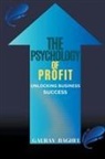 Gaurav Baghel, Gaurav Umesh Baghel - The Psychology of Profit