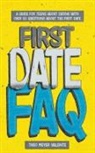 Theo Valente - First Date FAQ