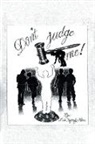 Luis Neftaly Flores - Don't Judge Me!