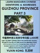 Yuxin Kong - Guizhou Province of China (Part 3)
