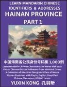 Yuxin Kong - Hainan Province of China (Part 1)