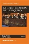 Nelson Ramírez Torres - LA RECLAMACIÓN DEL ESEQUIBO