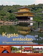 Hermann-Josef Frisch - Kyoto entdecken